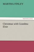 Christmas With Grandma Elsie