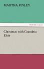 Christmas With Grandma Elsie - Preview