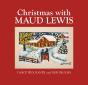 Christmas With Maud Lewis - Preview