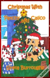 Christmas With Patchy And Calico