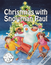Christmas With Snowman Paul