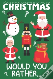 Christmas Would You Rather?
