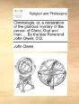 Christologia: Or, A Declaration Of The G - Preview