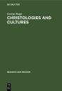 Christologies And Cultures - Preview
