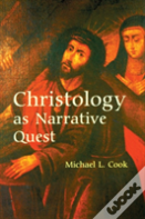 Christology As Narrative Quest