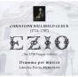Christoph Willibald Gluck: Ezio - CD - Preview