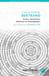 Capa do artigo Christophe Bertrand : Écrits, Entretiens, Analyses Et Témoignages