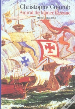 Capa do artigo Christophe Colomb ; Amiral De La Mer Océane