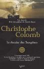 Christophe Colomb ; Le Dernier Des Templiers - Preview
