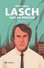 Christophe Lasch, Un Populiste Face Au Progrès : Manuel De Désenfumage Pour Notre Temps - Preview