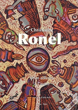 Capa do artigo Christophe Ronel : D'Un Ailleurs À L'Autre