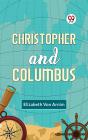 Christopher And Columbus - Preview