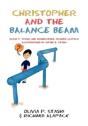Christopher And The Balance Beam - Preview