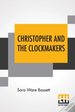 Capa do artigo Christopher And The Clockmakers