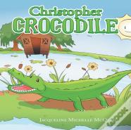 Christopher Crocodile