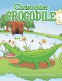 Christopher Crocodile - Preview