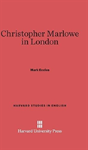 Christopher Marlowe In London - Preview