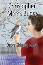 Christopher Meets Buddy - Preview
