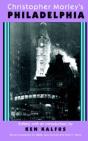 Christopher Morley'S Philadelphia - Preview