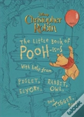 Christopher Robin: The Little Book Of Pooh-Isms