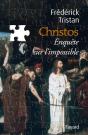 Christos, Une Enquête Sur L'Impossible - Preview