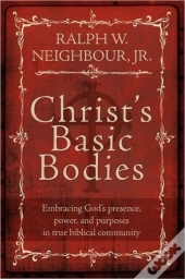 Christ'S Basic Bodies