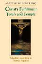 Christ'S Fulfillment Of Torah And Temple - Preview