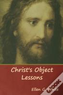 Christ'S Object Lessons