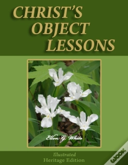 Capa do artigo Christ'S Object Lessons - Illustrated
