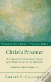 Christ'S Prisoner