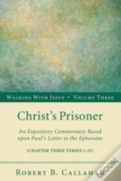 Christ'S Prisoner