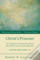 Christ'S Prisoner