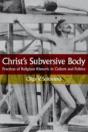 Christ'S Subversive Body - Preview