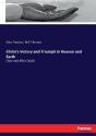 Christ'S Victory And Triumph In Heaven And Earth - Preview