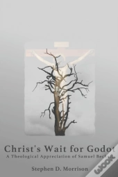 Christ'S Wait For Godot
