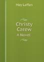 Christy Carew A Novel - Preview