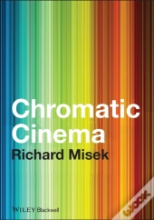 Chromatic Cinema