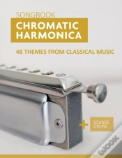 Capa do artigo Chromatic Harmonica Songbook - 48 Themes From Classical Music
