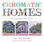 Chromatic Homes - Preview