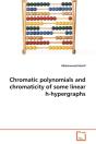 Chromatic Polynomials And Chromaticity Of Some Linear H-Hypergraphs - Preview