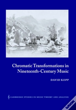 Capa do artigo Chromatic Transformations In Nineteenth-Century Music