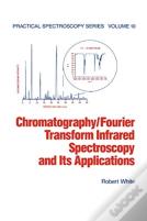 Chromatography/Fourier Transform Infrared Spectroscopy And Its Applications