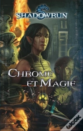 Chrome Et Magie