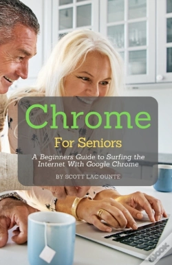 Capa do artigo Chrome For Seniors