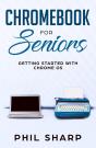 Chromebook For Seniors - Preview