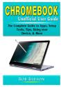 Chromebook Unofficial User Guide - Preview