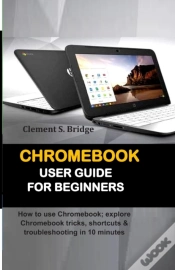 Capa do artigo Chromebook User Guide For Beginners