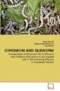Chromium And Silkworm - Preview
