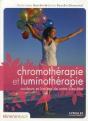 Chromothérapie Et Luminothérapie ; Couleurs Et Lumière De Votre Bien-Être - Preview