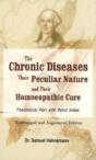 Chronic Diseases, Their Particular Nature & Their Homoeopathic Cure - Preview